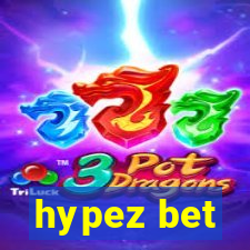 hypez bet